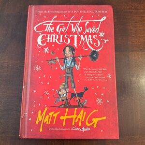 The Girl that saved Christmas by Matt Haig Kids Book